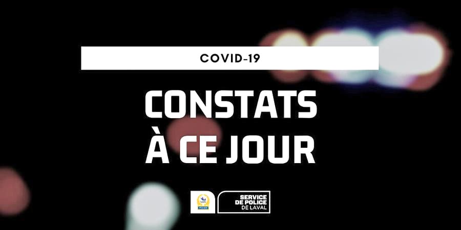 Laval Police has issued at least 380 COVID-19 tickets